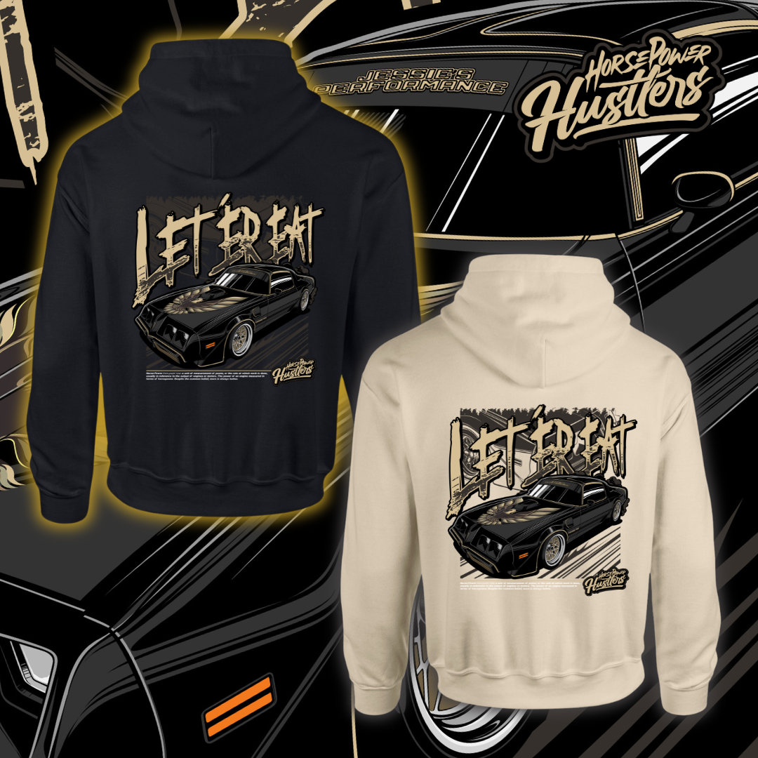 Let Er' Eat Twin Turbo Trans Am Hoodie